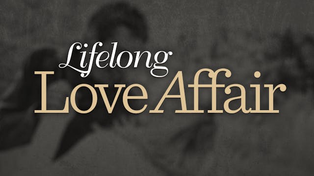 Lifelong Love Affair