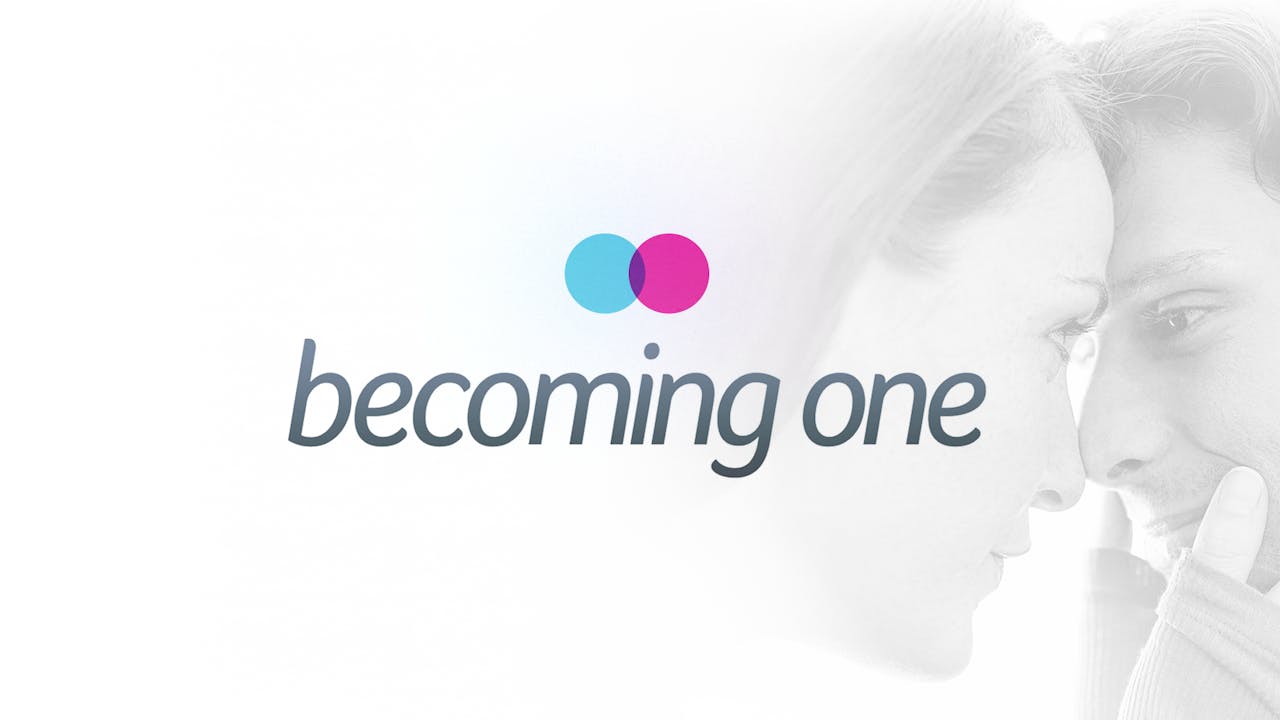 Becoming One