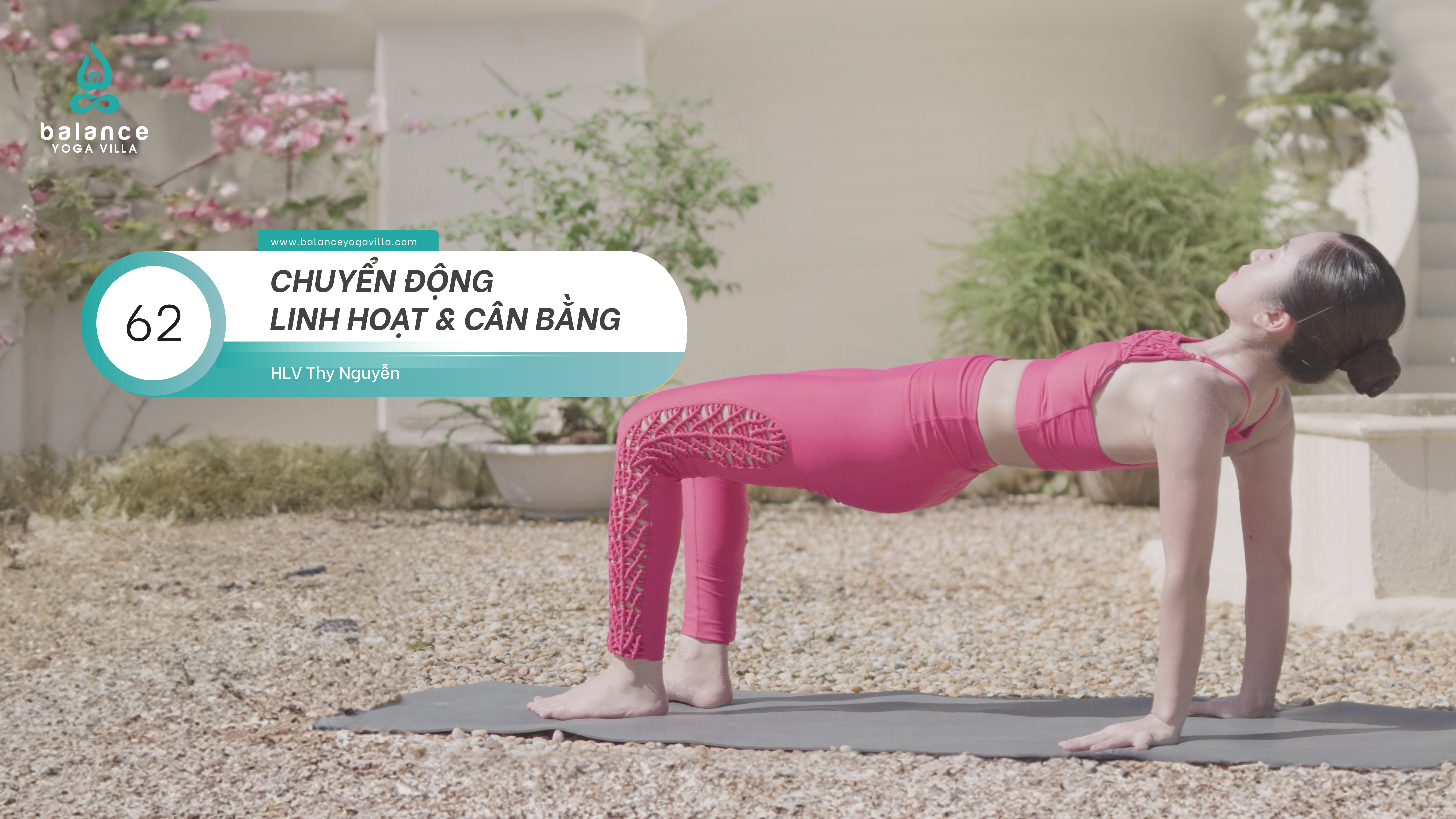 #62 Chuyển Động Linh Hoạt Và Cân Bằng