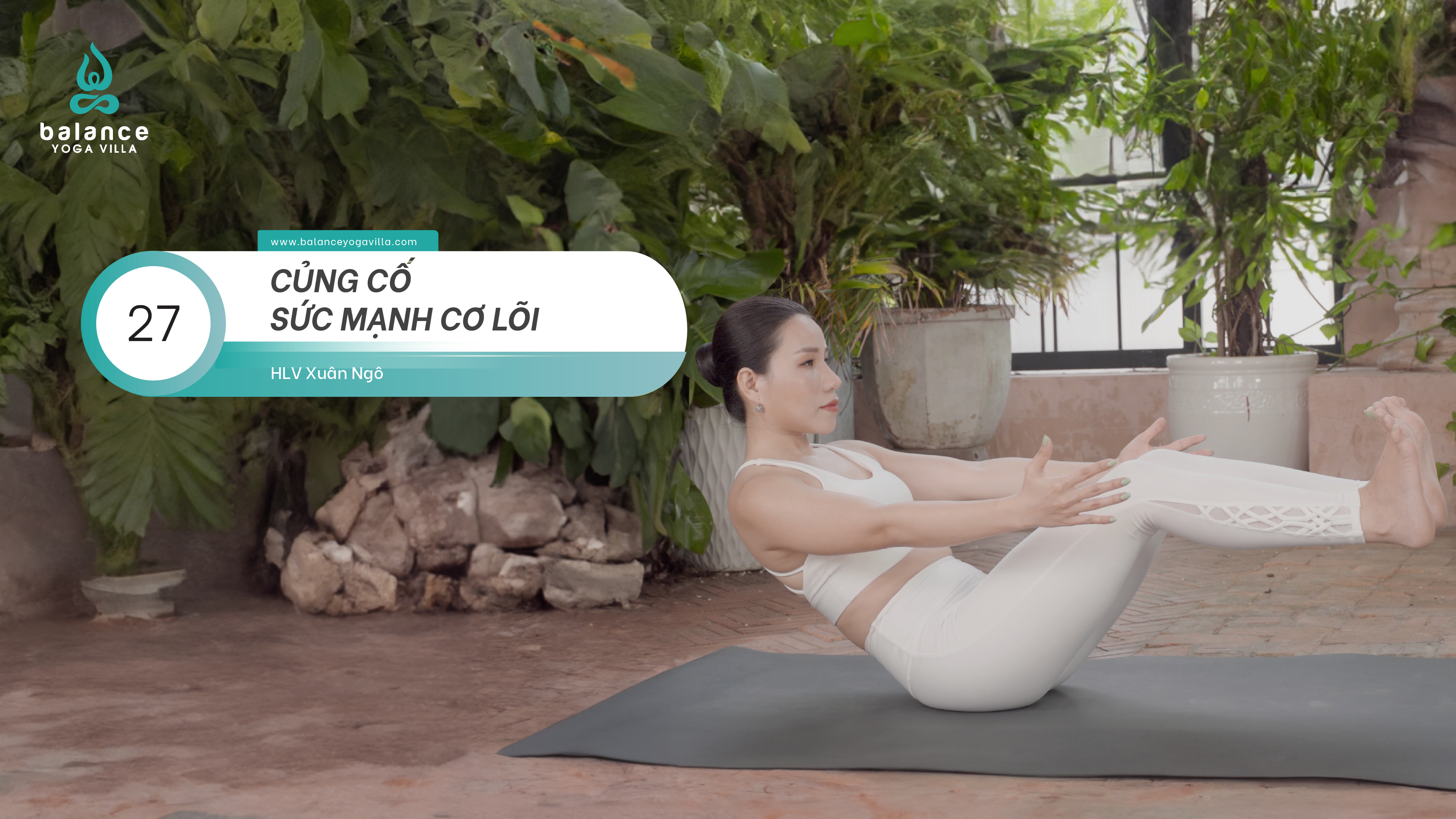 #27 Củng Cố Sức Mạnh Cơ Lõi