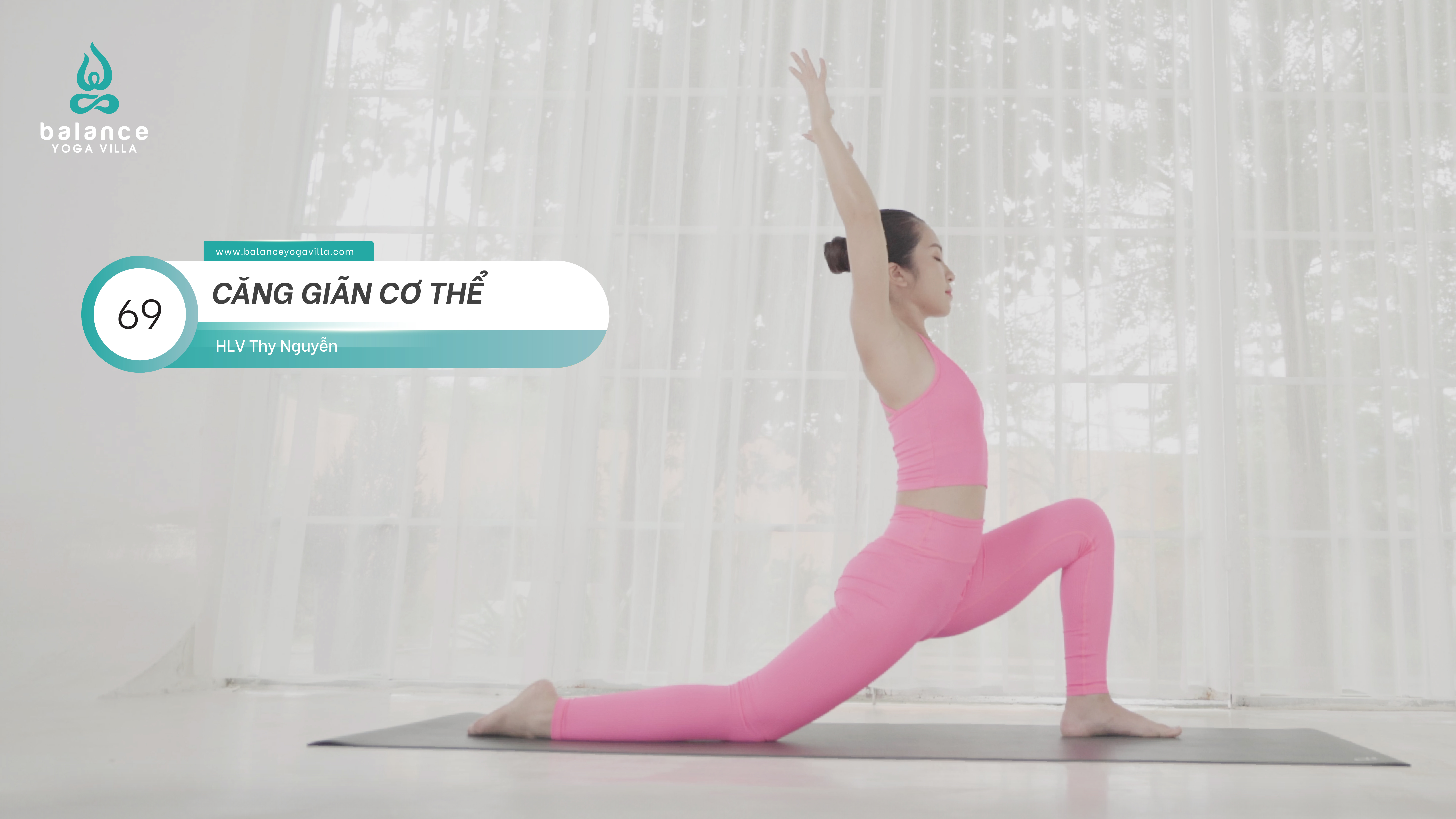 #69 Căng Giãn Cơ Thể