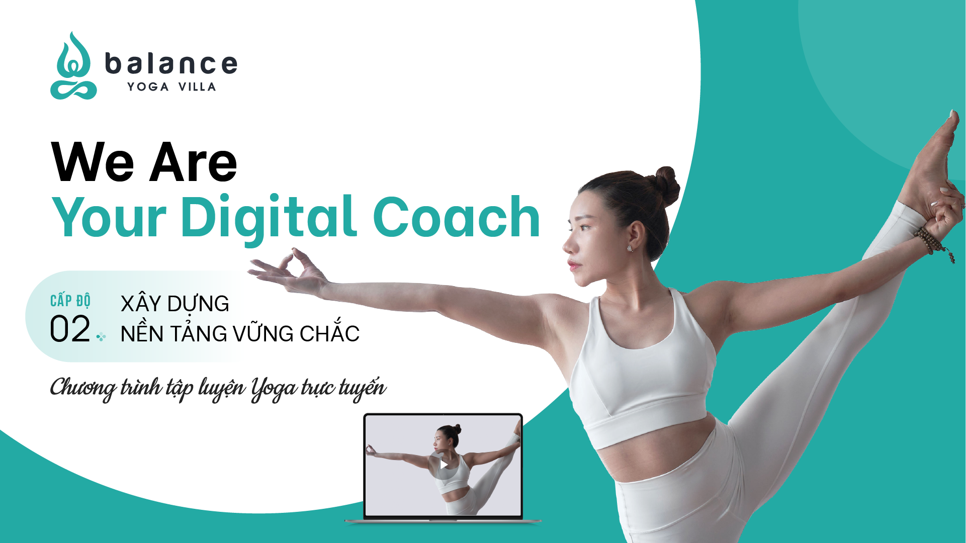 CẤP ĐỘ 2: "BÉN RỄ" - XÂY DỰNG NỀN TẢNG VỮNG CHẮC