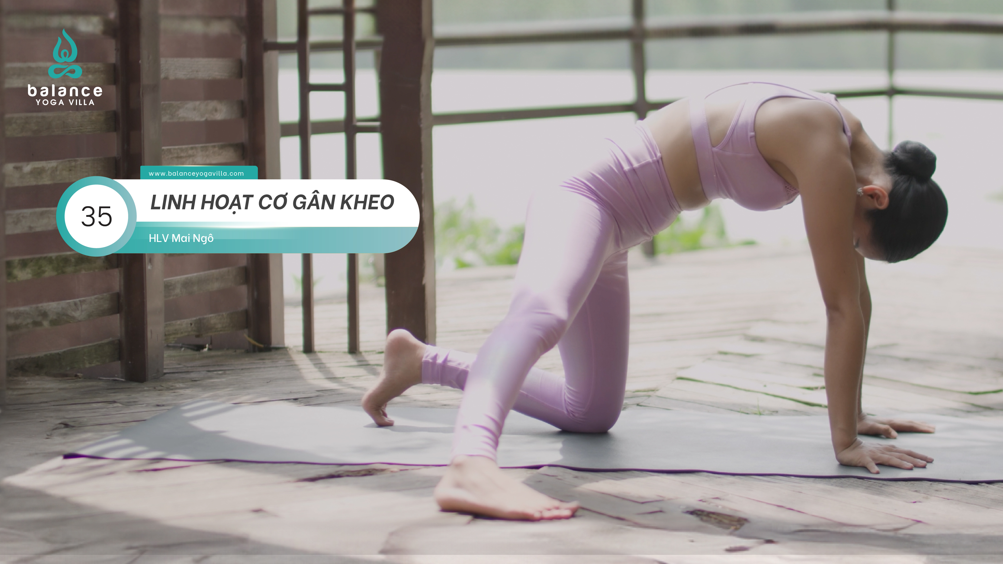 #35  Linh Hoạt Cơ Gân Kheo - Sự Căng Giãn Thoải Mái