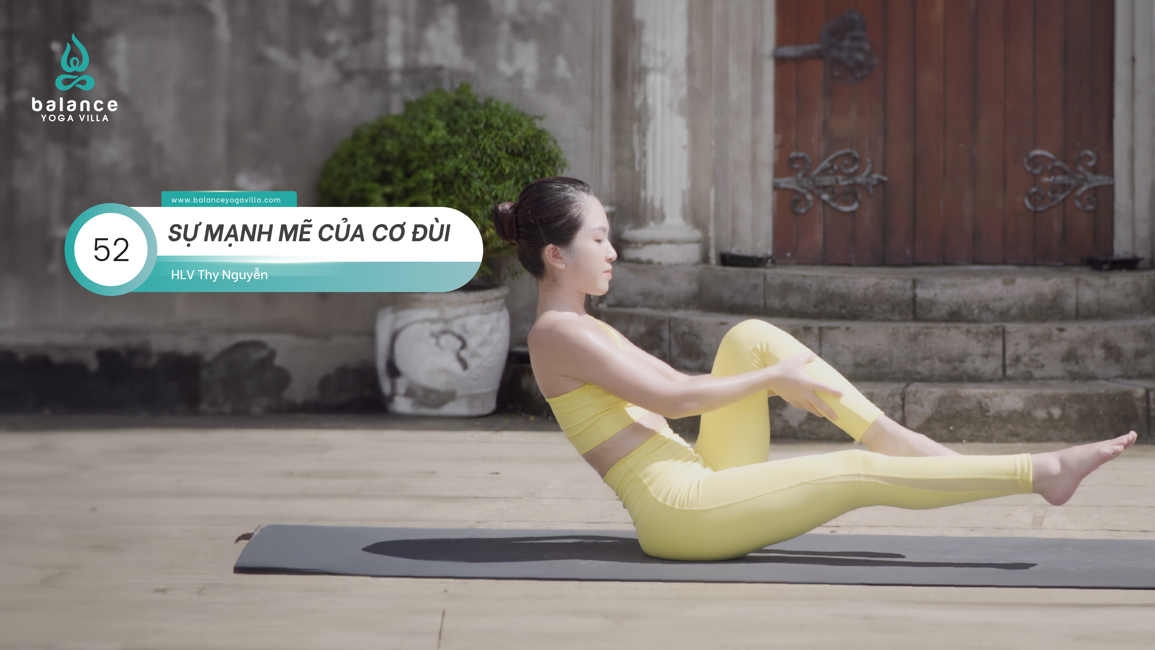 #52 Sự Mạnh Mẽ Của Cơ Đùi