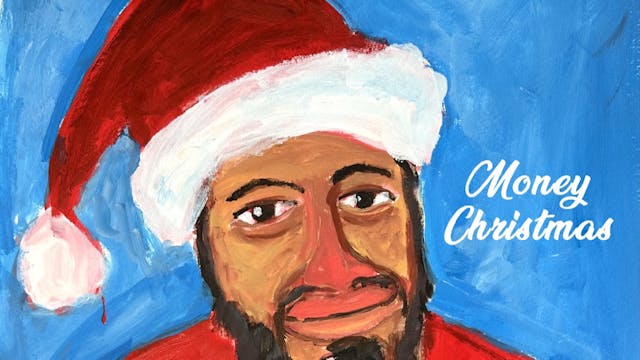 yasiin bey presents MONEY CHRISTMAS