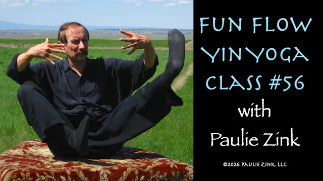 Fun Flow Yin Yoga Class #56