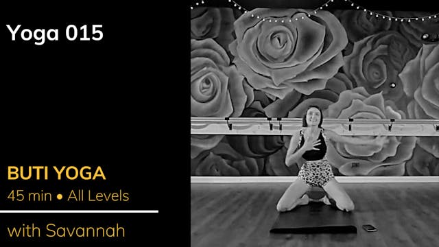 Buti Yoga with Savannah
