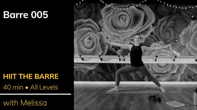 Barre With Melissa (30 minutes)