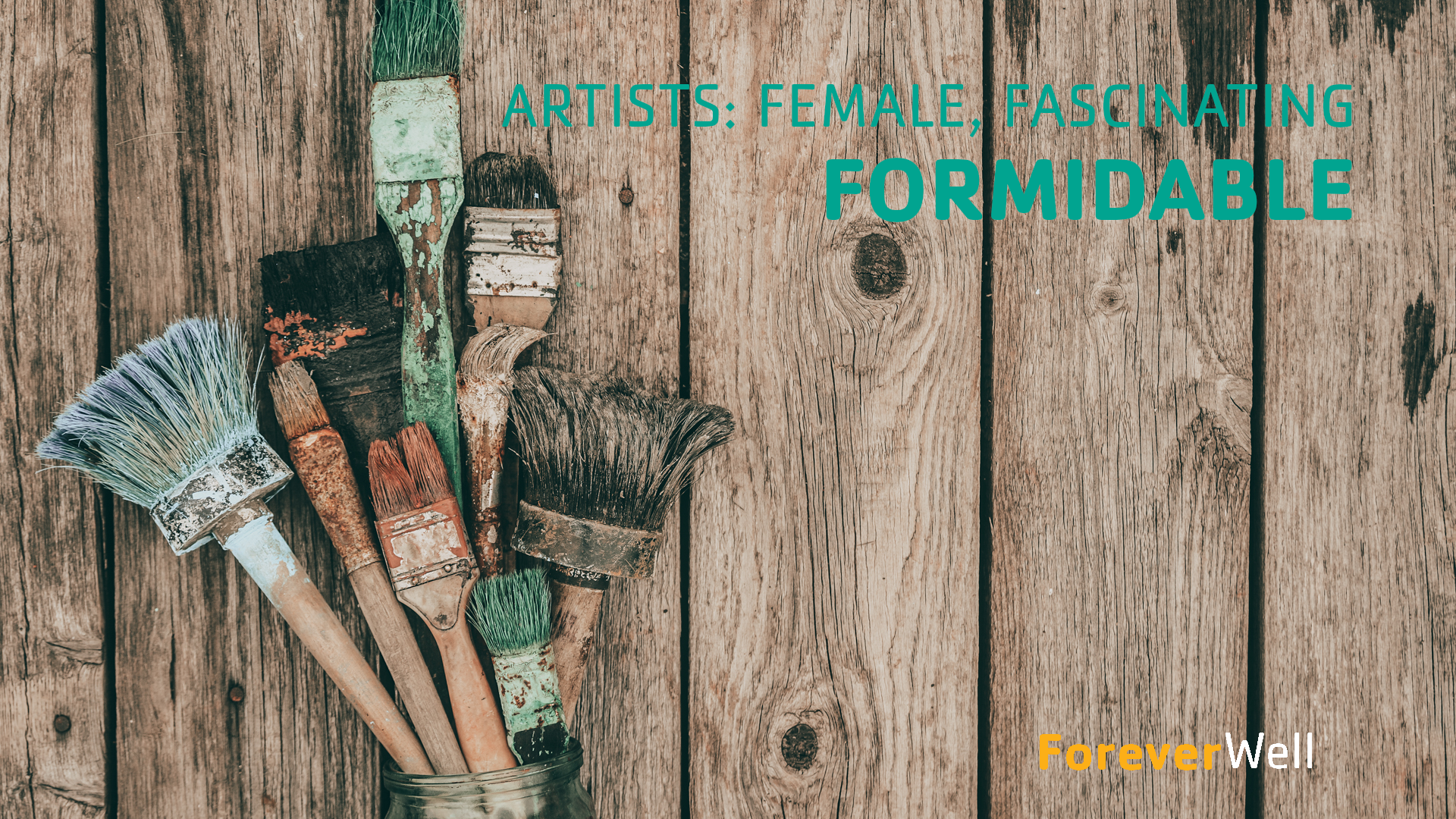 Artists: Female, Fascinating, and Formidable