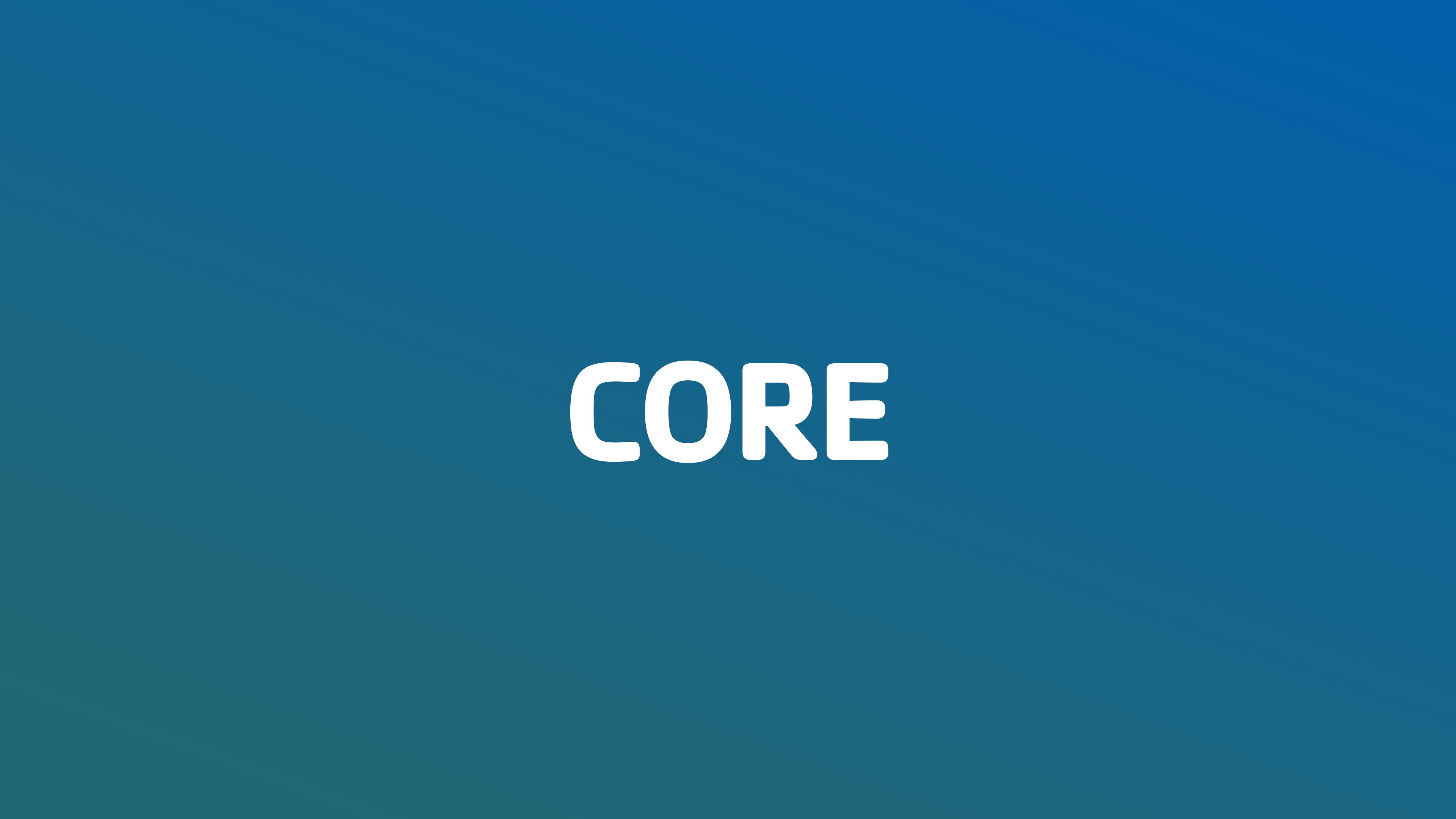 Core