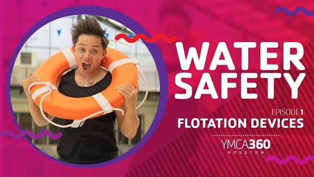 Flotation Devices #WaterSafety