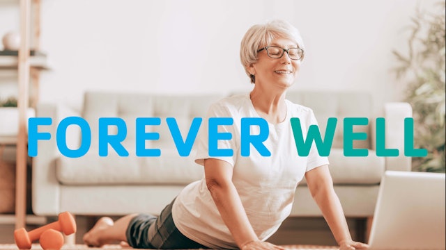 ForeverWell (Senior Videos)