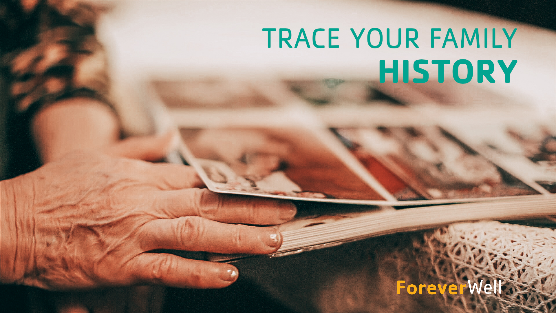 Trace Your Family History - ForeverWell Lecture Series - HTX+