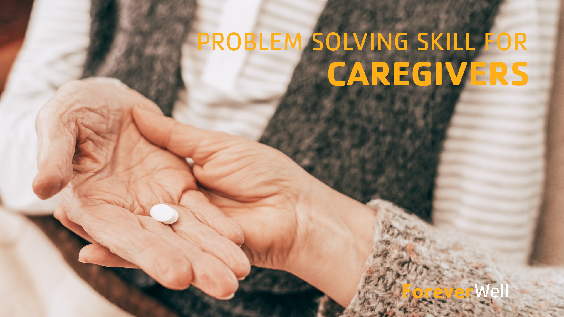 Problem Solving Skills for Caregivers