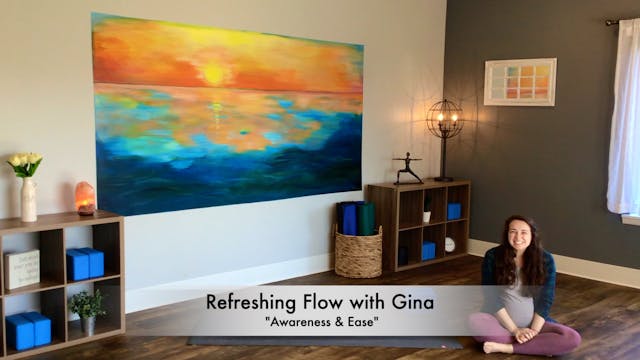 Awareness and Ease with Gina