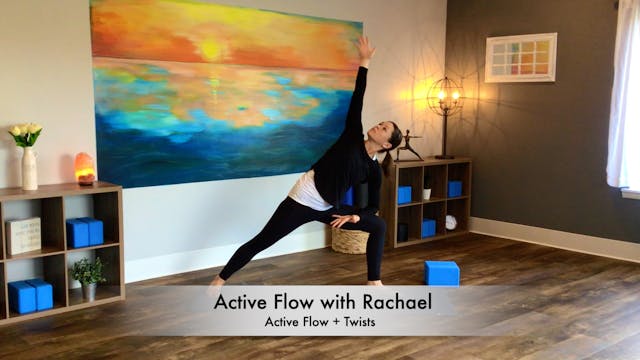 Twist and Flow with Rachael