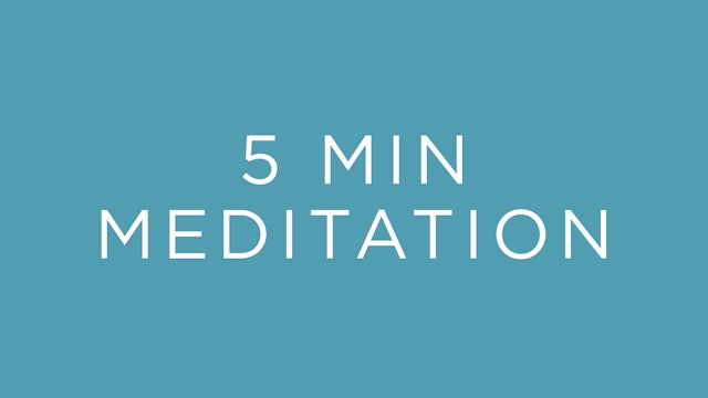 5 Minute Meditation