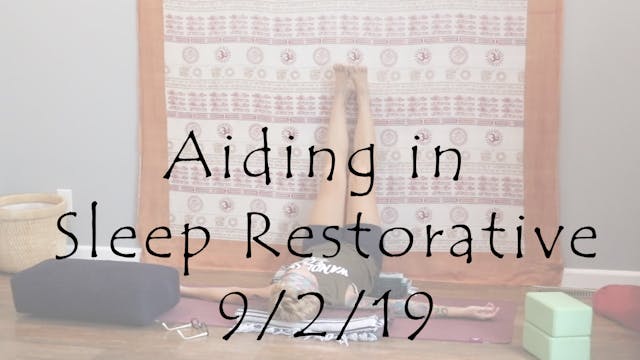 Aiding in Sleep Restorative