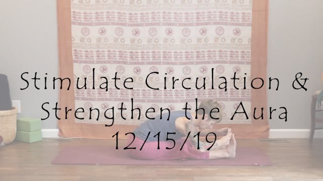 Stimulate Circulation & Strengthen th...