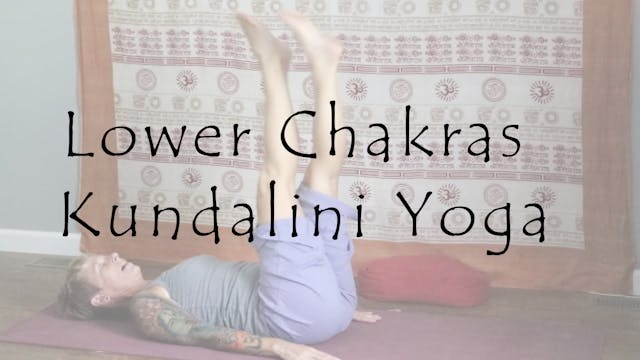 Lower Chakras Kundalini Yoga – Level 1/2