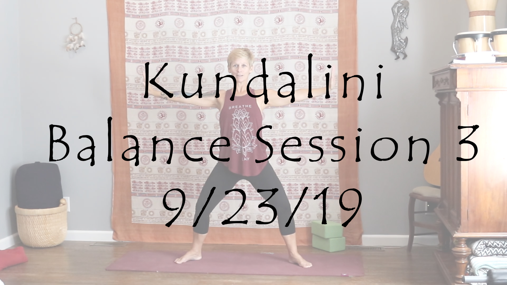 Kundalini Balance Session 3 – All Level