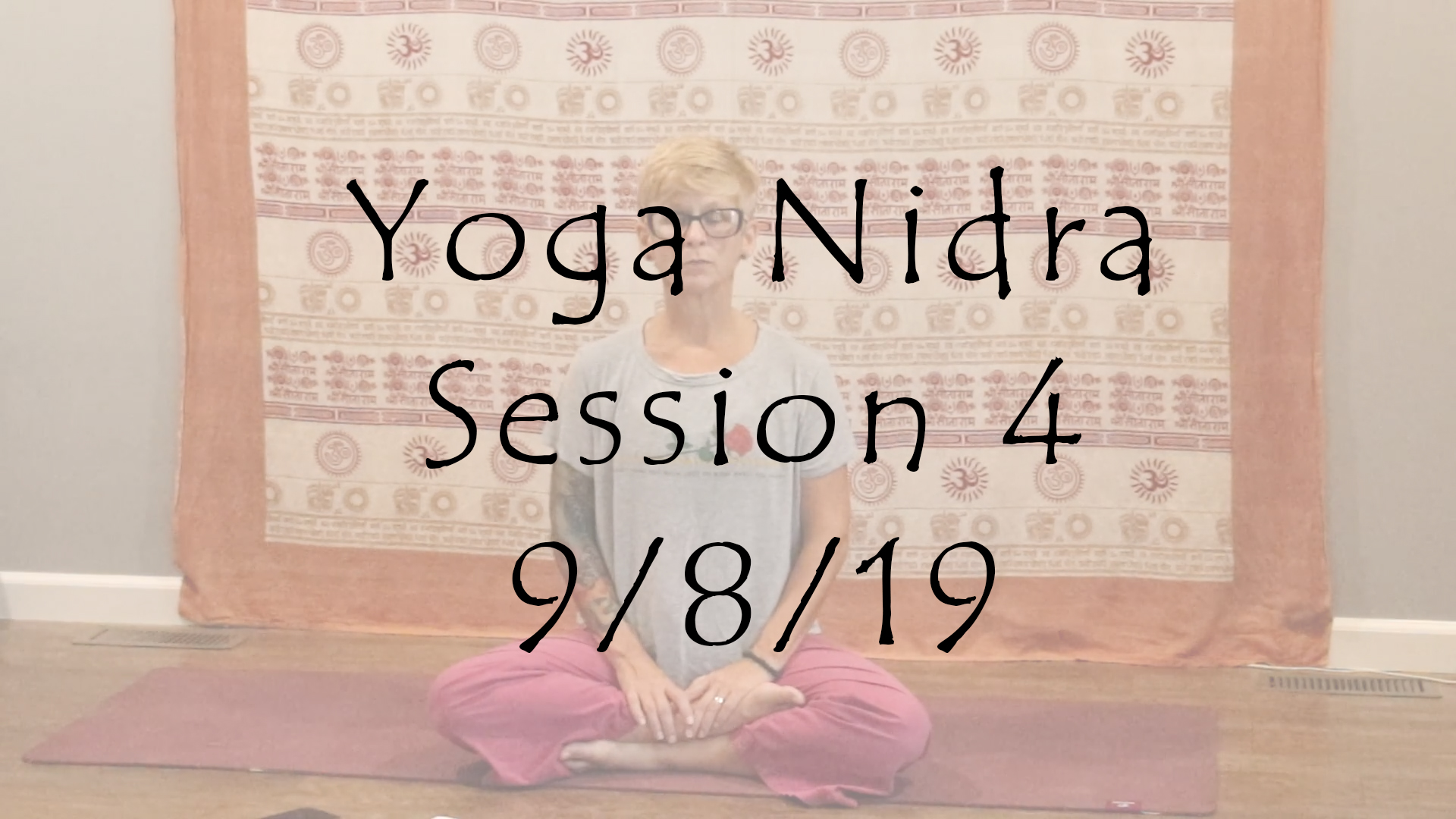 Yoga Nidra Session #4