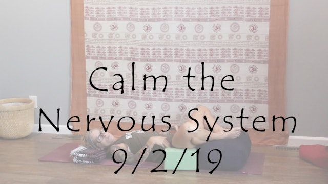 Calm the Nervous System Restorative