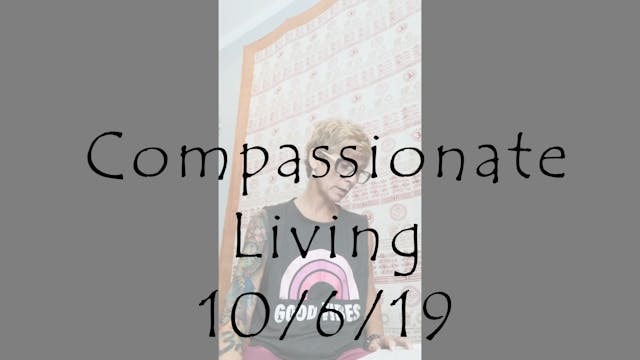 Ahimsa ~ 1st Step to Compassionate Li...