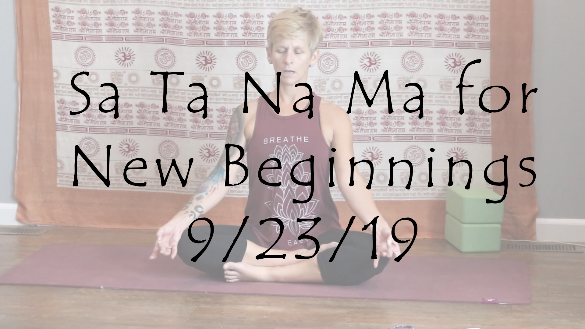 Meditation Sa Ta Na Ma for New Beginnings