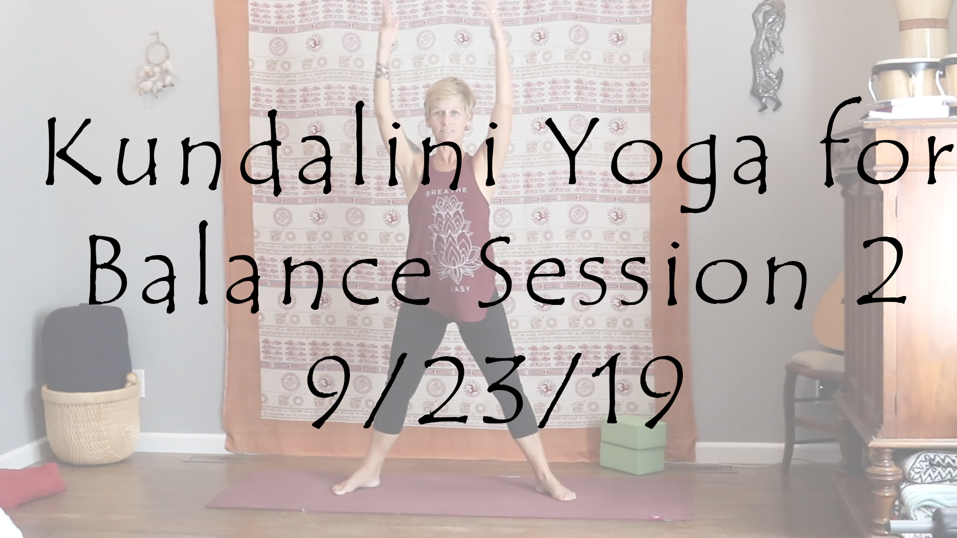 Kundalini Yoga for Balance Session 2 All Level