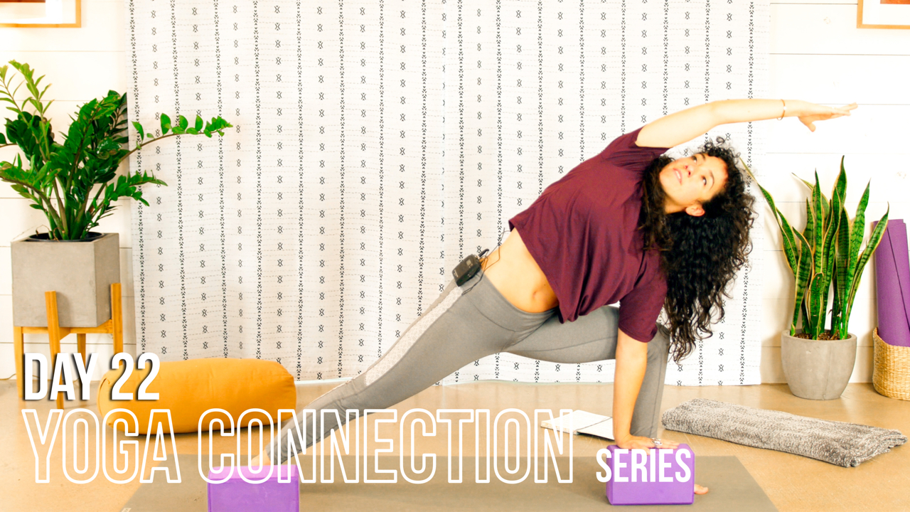 Yoga Connection || Day 22 || Connecting to Awareness - Full Body Advanced Yoga
