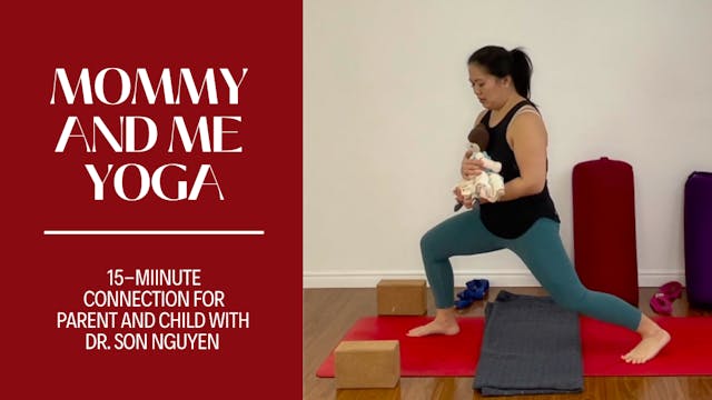 Mommy and Me Yoga with Dr. Son Nguyen