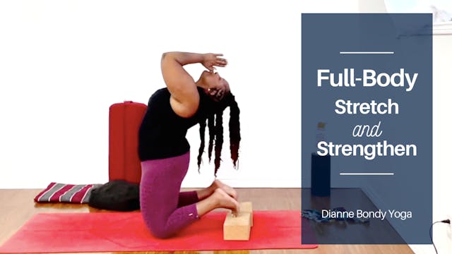 Full Body Stretch and Strengthen