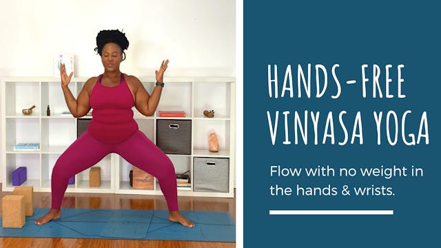 Hands-Free Vinyasa Yoga