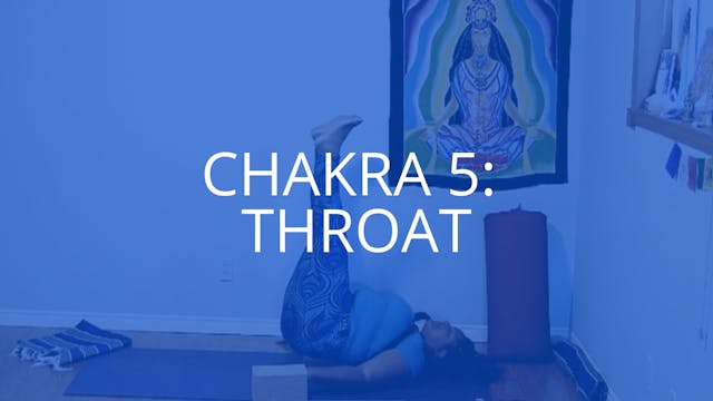 Chakra 5: Throat