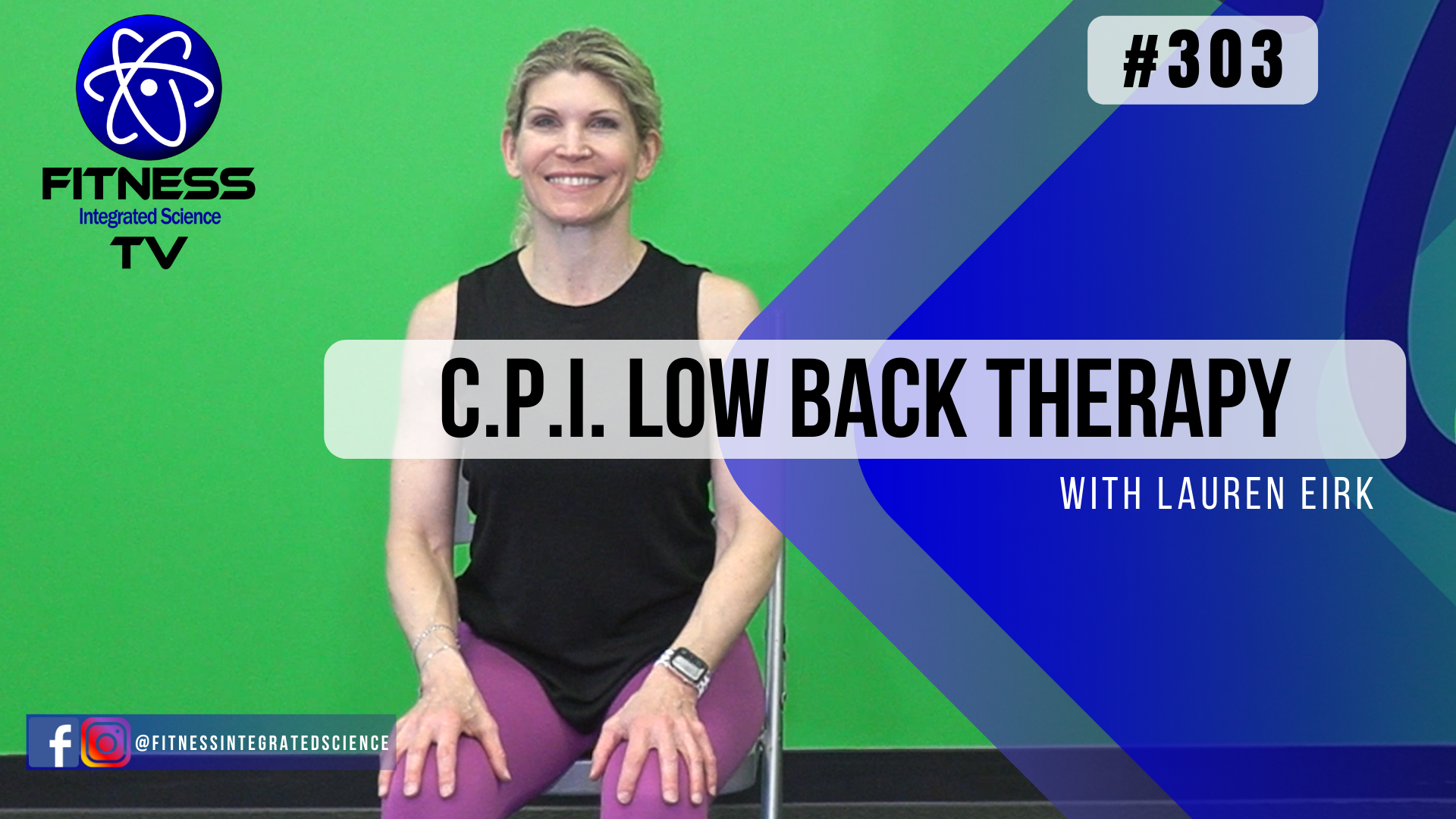 Video 303 | C.P.I. Low Back Therapy (30 Minute Routine) with Lauren Eirk