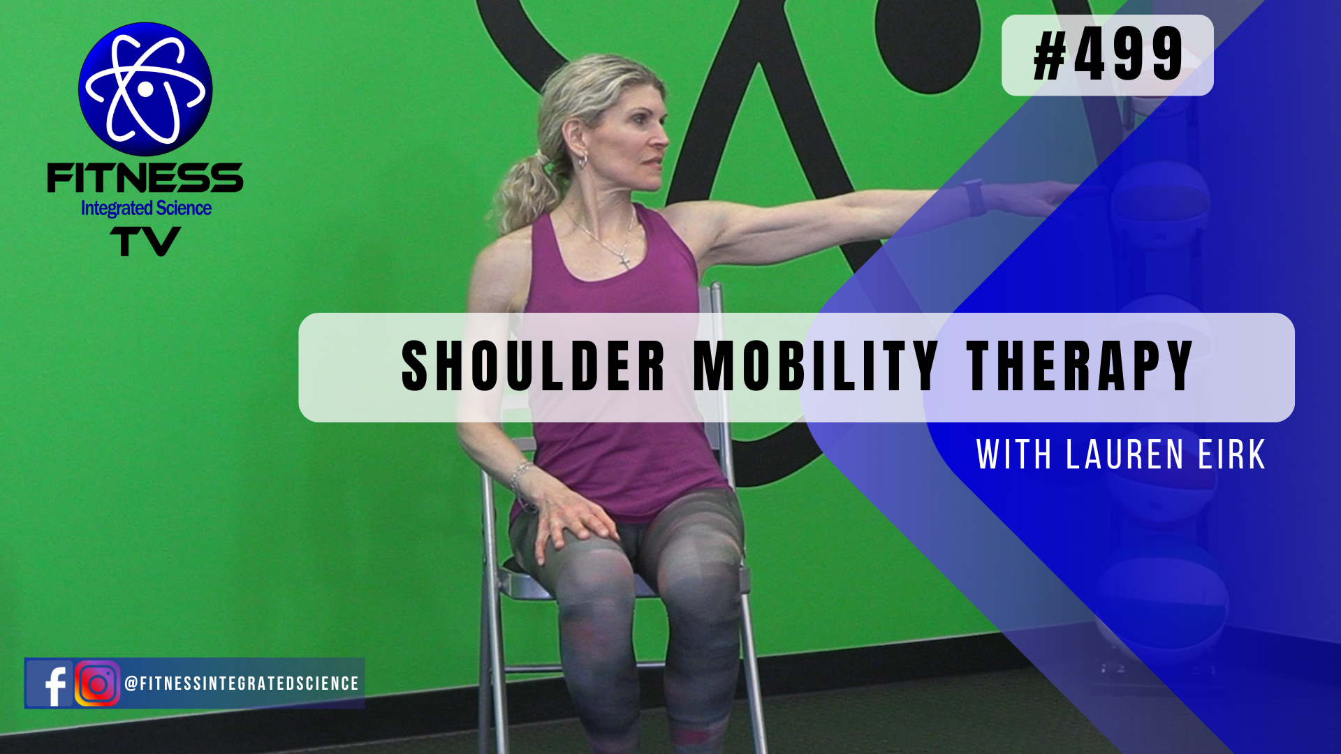 Video 499 | Shoulder Mobility Therapy (30 minutes) with Lauren Eirk