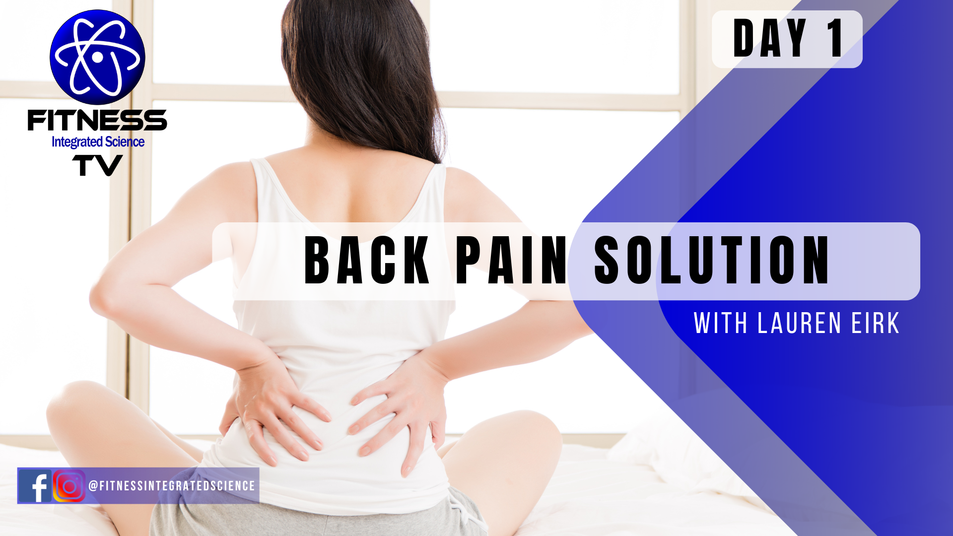 Day 1 Back Pain Solution (15 minutes) with Lauren Eirk