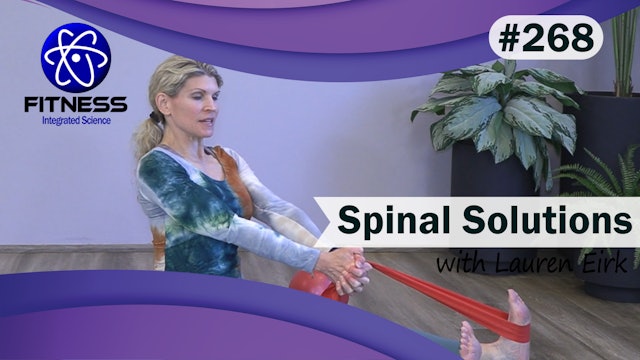 Video 268 | Spinal Solutions (30 Minute Workout) with Lauren Eirk