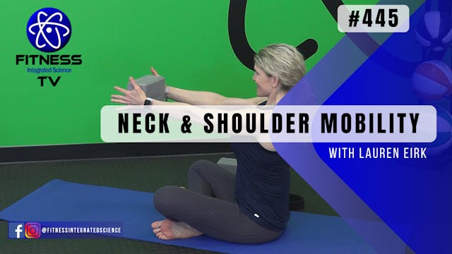 Video 445 | Neck and Shoulder Mobilit...