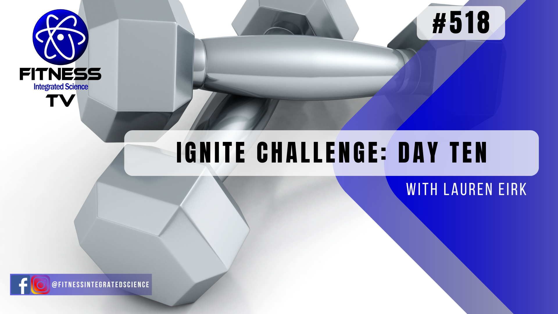 Video 518 | | Ignite Challenge Day 10 (50 mins) with Lauren Eirk