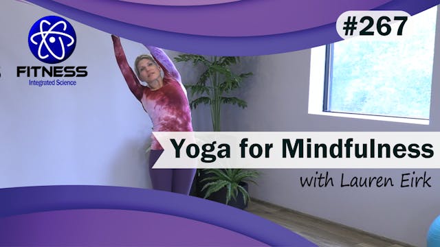 Video 267 | Yoga for Mindfulness (55 ...