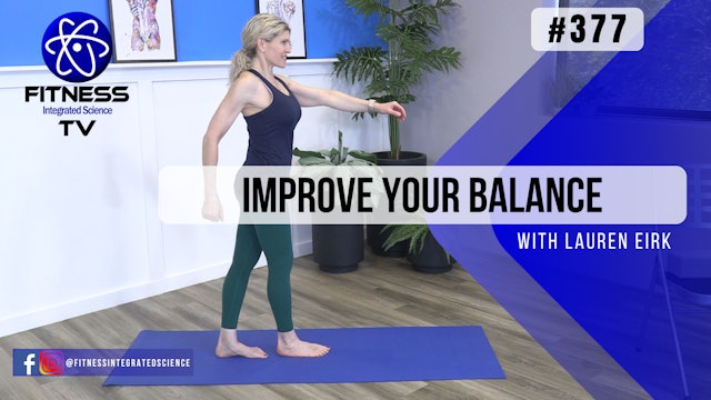 Video 377 | Improve Your Balance (15 Minutes) with Lauren EIrk
