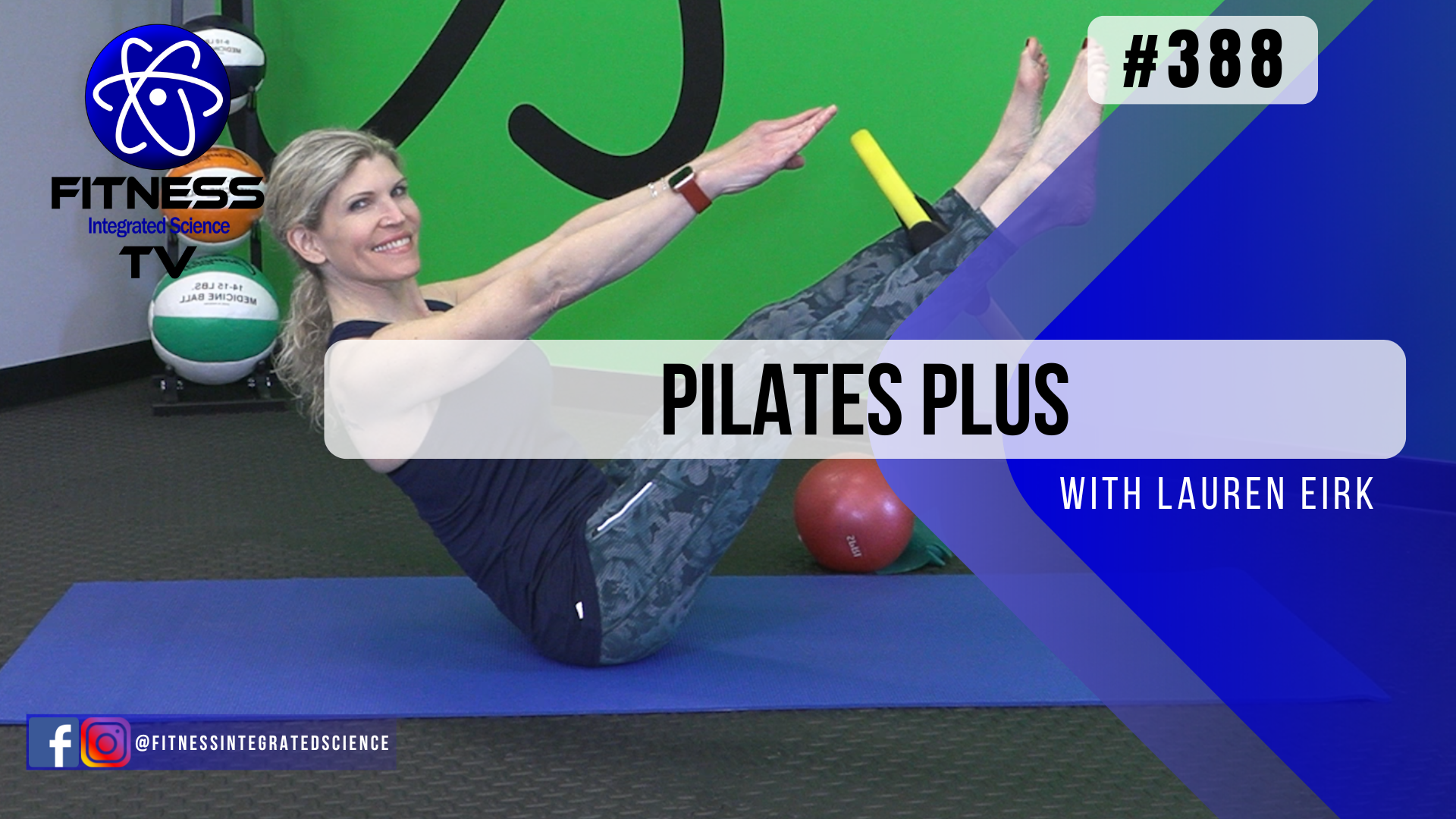 Video 388 | Pilates PLUS (45 Minutes) with Lauren Eirk
