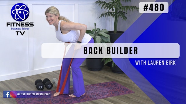 Video 480 | Back Builder (30 minutes) with Lauren Eirk