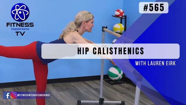 Video 565 | Hip Calisthenics (60 minu...