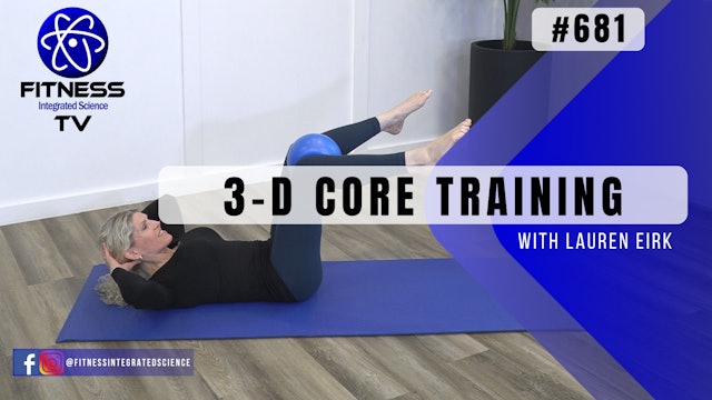 Video 681 | 3-D Core Training (45 minutes) with Lauren Eirk