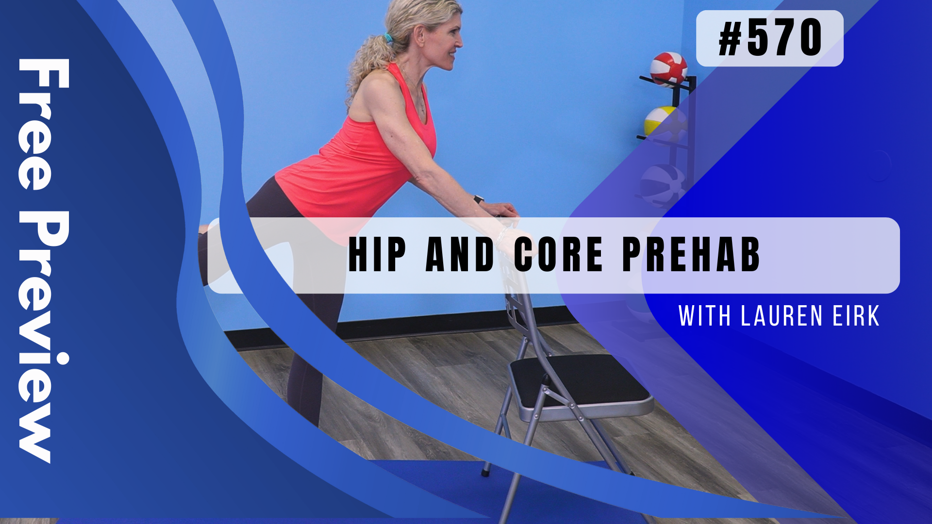 Video 570 | Hip and Core Prehab (30 minutes) with Lauren Eirk