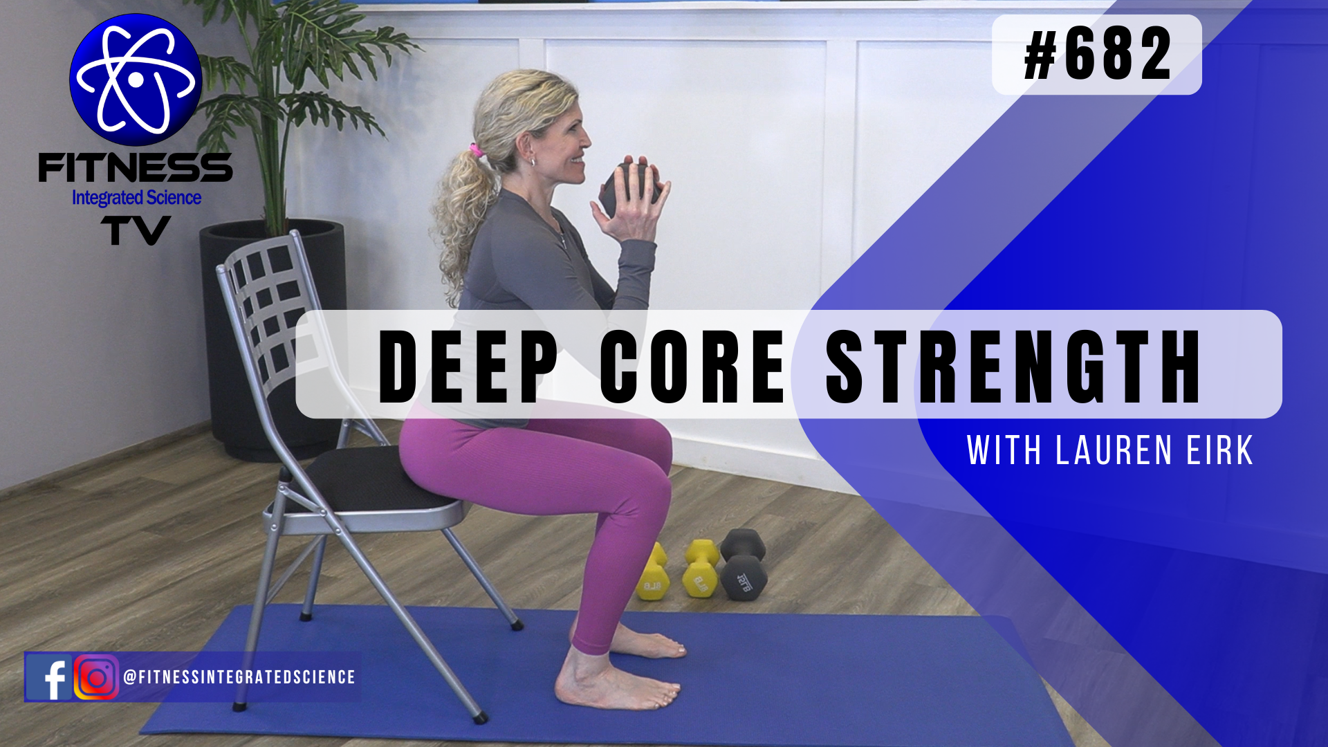 Video 682 | Deep Core Strength (45 minutes) with Lauren Eirk