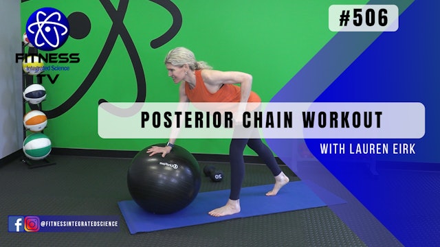 Video 506 | Posterior Chain Workout (30 minutes) with Lauren Eirk